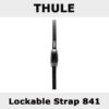 ชุดสายรัดเรือ THULE Lockable Strap 841 สำหรับรัดเรือ รัดทั้งด้านหน้าและด้านหลัง สามารถรองรับเรือคายัคและกระดานโต้คลื่นได้ทุกยี่ห้อ